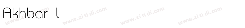 Akhbar Light字体转换 Akhbar Light字体转换